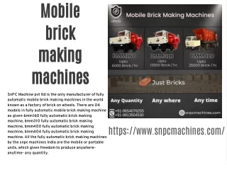 Mobile brick making machines