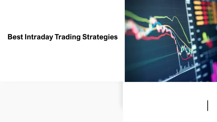 best intraday trading strategies