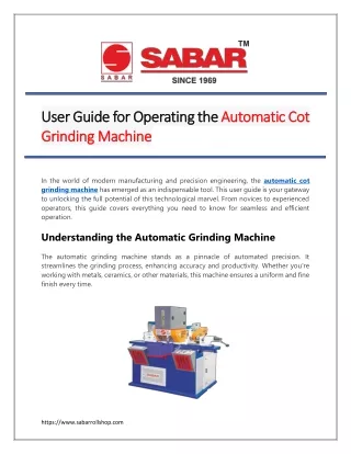 User Guide for Operating the Automatic Cot Grinding Machine