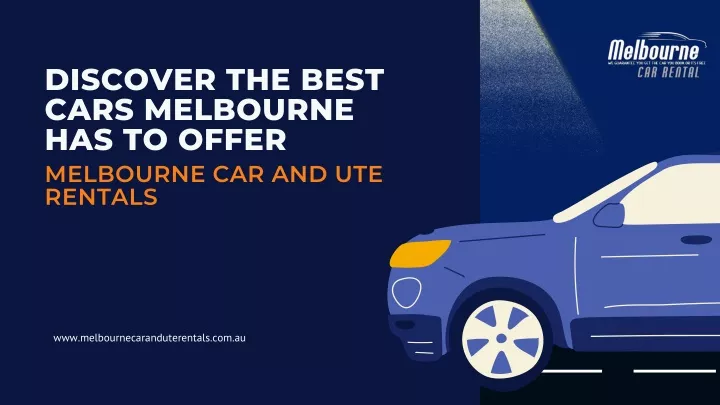 discover the best cars melbourne has to offer