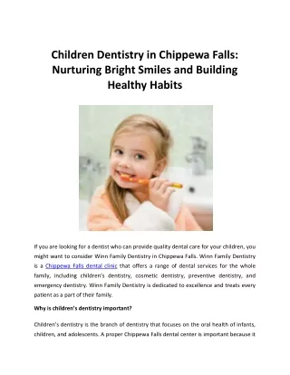Children Dentistry in Chippewa Falls Nurturing Bright Smiles and Building Healthy Habits