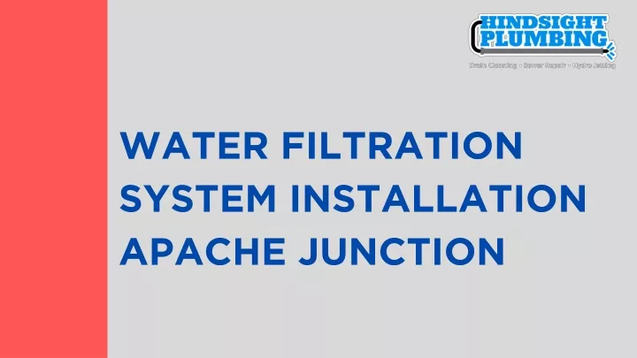 water filtration system installation apache