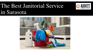 The Best Janitorial Service in Sarasota