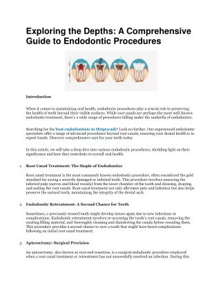 Exploring the Depths: A Comprehensive Guide to Endodontic Procedures