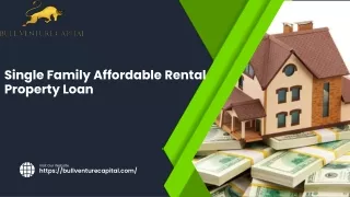 Single Family Affordable Rental Property Loan