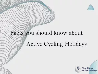 Facts you should know about Active Cycling Holidays