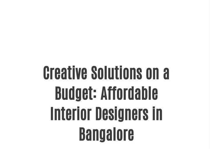 creative solutions on a budget affordable