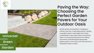 Paving the Way: Choosing the Perfect Garden Pavers for Your Outdoor Oasis
