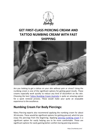 GET FIRST CLASS PIERCING CREAM AND TATTOO NUMBING CREAM WITH FAST SHIPPING