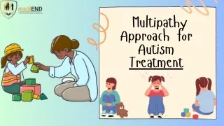 Multipathy Approach for Autism Treatment