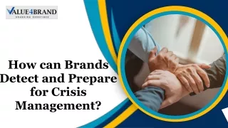 How can Brands Detect and Prepare for Crisis Management