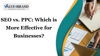 SEO vs. PPC Which is More Effective for Businesses