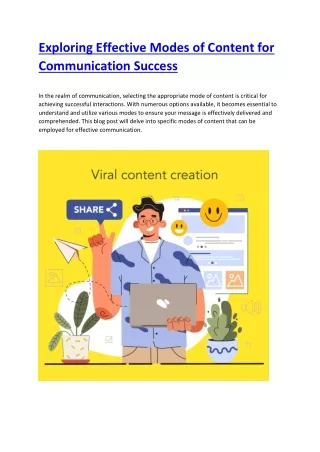 Exploring Effective Modes of Content for Communication Success