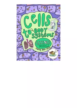 Download From Cells to Body Systems Science Doodle Coloring Book Science Doodles STEM Coloring Book Series for android