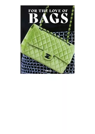 Ebook download For the Love of Bags for android