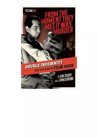 Download From the Moment They Met It Was Murder Double Indemnity and the Rise of Film Noir Turner Classic Movies for ipa