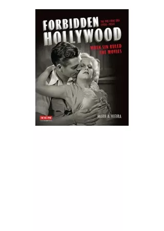 PDF read online Forbidden Hollywood The PreCode Era 19301934 When Sin Ruled the Movies Turner Classic Movies unlimited