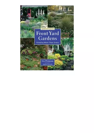 Download PDF Front Yard Gardens Growing More Than Grass free acces