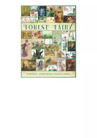 Kindle online PDF Forest Fairy Vintage Ephemera Collection A Beautiful Collection of Ephemera Cards for Junk Journals Sc