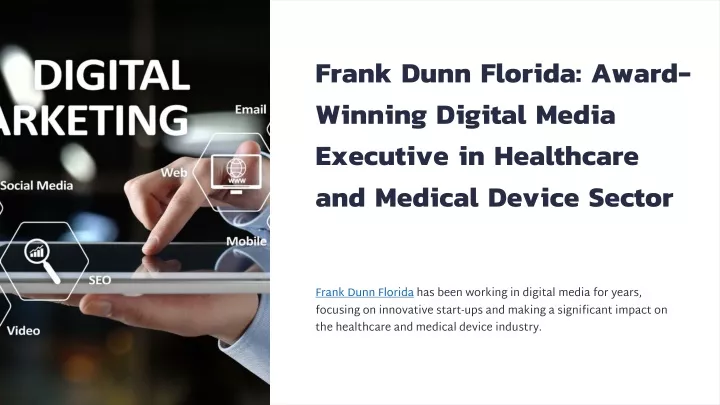 frank dunn florida award winning digital media