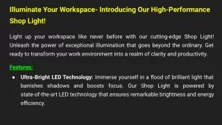 Illuminate Your Workspace- Introducing Our High-Performance Shop Light!