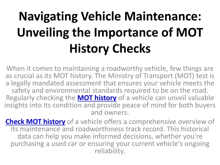 navigating vehicle maintenance unveiling the importance of mot history checks