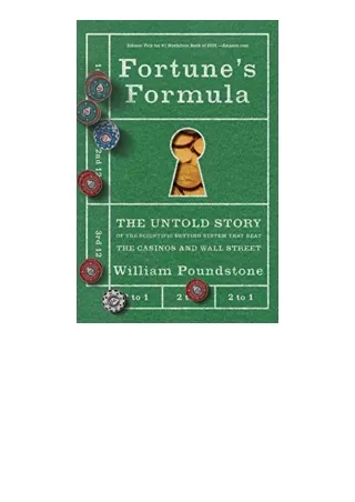 Download PDF Fortunes Formula The Untold Story of the Scientific Betting System That Beat the Casinos and Wall Street un