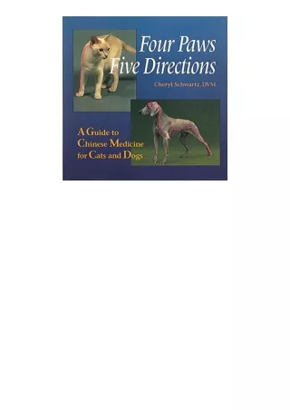 Download Four Paws Five Directions A Guide to Chinese Medicine for Cats and Dogs for android