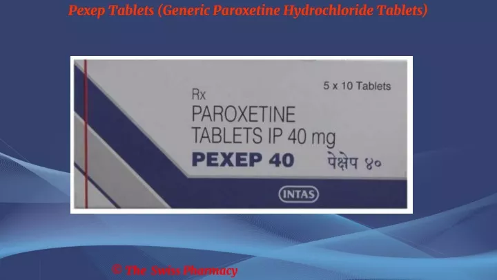 pexep tablets generic paroxetine hydrochloride