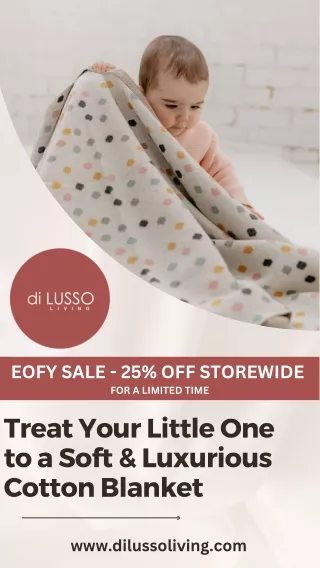 Treat Your Little One to a Soft & Luxurious Cotton Blanket
