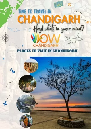 Time to Travel in Chandigarh - WOW Chandigarh