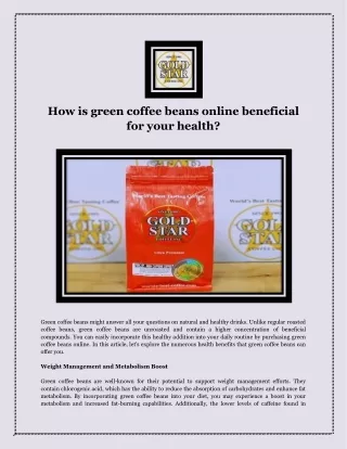 How is green coffee beans online beneficial for your health