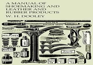 DOWNLOAD BOOK [PDF] A Manual of Shoemaking and Leather and Rubber Products