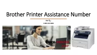 Brother Printer Assistance Number 1-800-319-5804