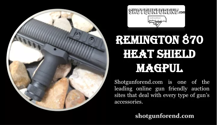 remington 870 heat shield magpul