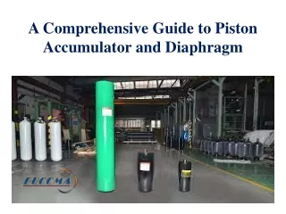 a comprehensive guide to piston accumulator