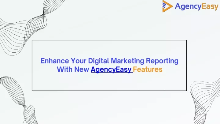 enhance your digital marketing reporting with