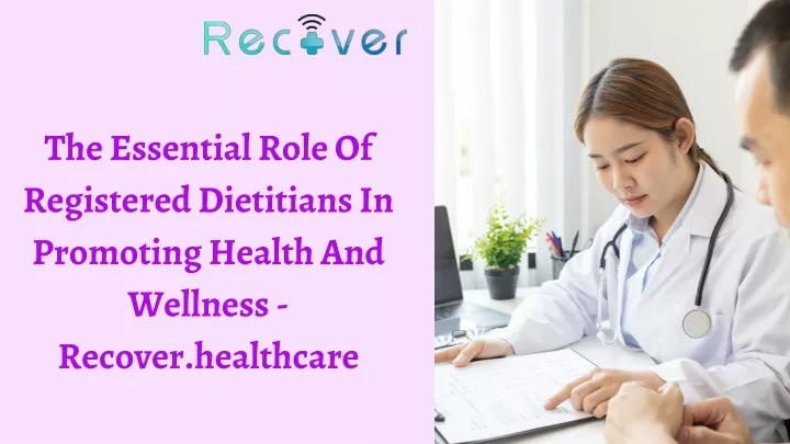 the essential role of registered dietitians