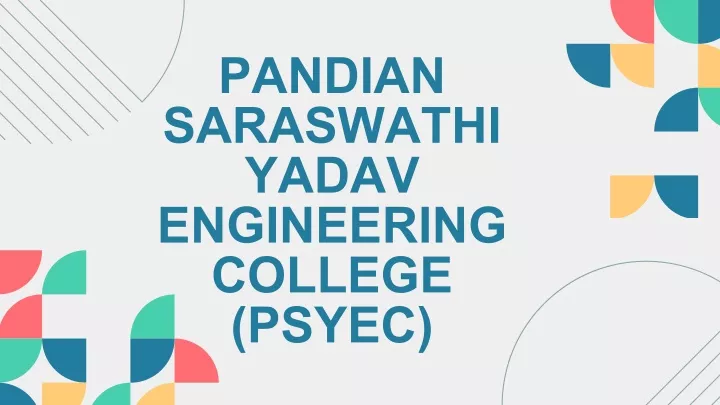 pandian saraswathi yadav engineering college psyec