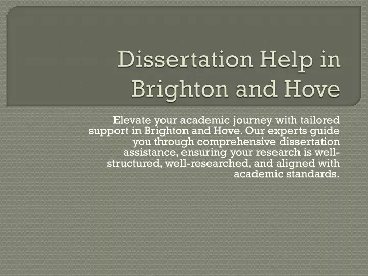 dissertation help in brighton and hove
