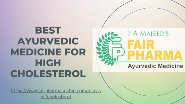 Best Ayurvedic Medicine For High Cholesterol