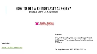 How to Get a Rhinoplasty Surgery | Curls N Curves