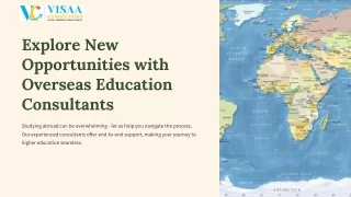 Explore New Opportunities with Overseas Education Consultants