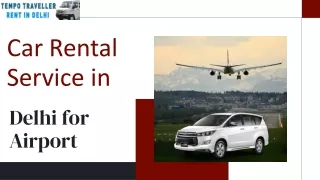 Car Rental Service in Delhi for Airport
