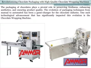 Revolutionizing Chocolate Packaging with High-Quality Chocolate Wrapping Machines
