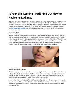 is your skin looking tired find out how to revive