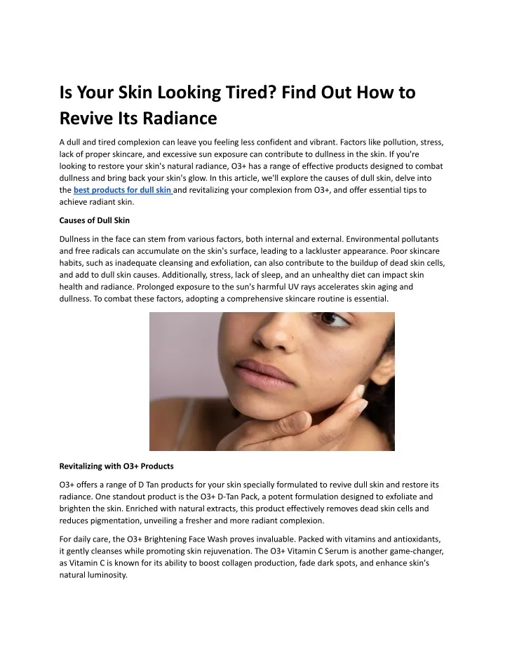 is your skin looking tired find out how to revive