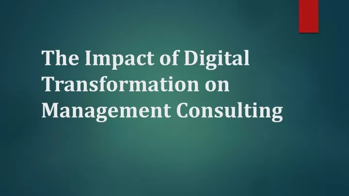 the impact of digital transformation on management consulting