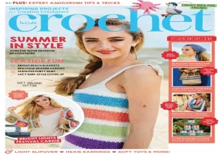 DOWNLOAD️ BOOK (PDF) Inside Crochet Magazine July 2021 - patterns for women, men, children and the home, plus interestin