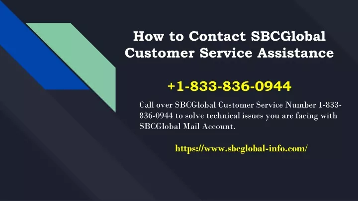 how to contact sbcglobal customer service assistance 1 833 836 0944